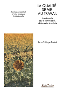 Couverture de La Qualité de Vie au Travail